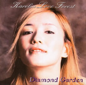 【国内盤CD】カレリア・ラヴ・フォーレスト ／ ダイアモンド・ガーデン