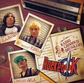 【国内盤CD】ROCKET K ／ RADIO GROOOVIE DRUNKERS