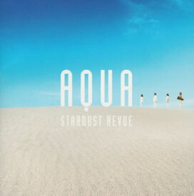 【国内盤CD】STARDUST REVUE ／ AQUA