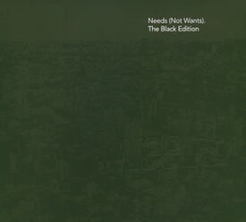 【国内盤CD】Needs(Not Wants).The Black Edition