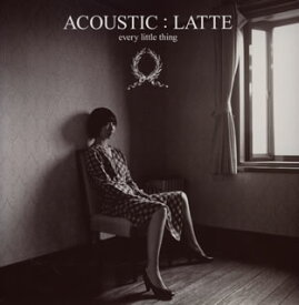 【国内盤CD】every little thing ／ ACOUSTIC:LATTE