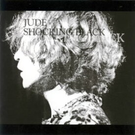 【国内盤CD】JUDE ／ SHOCKING BLACK