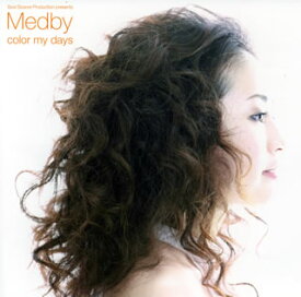 【国内盤CD】Soul Source Production presents Medby ／ color my days