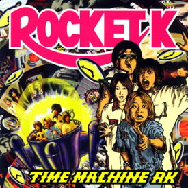 【国内盤CD】ROCKET K ／ TIME MACHINE RK