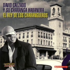 【国内盤CD】ダビ・カルサード・イ・ス・チャランガ・アバネーラ ／ エル・レイ・デ・ロス・チャランゲーロス