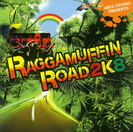 【国内盤CD】ARUZ STUDIO PRESENTS RAGGAMUFFIN ROAD 2K8