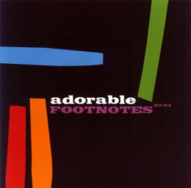 【国内盤CD】adorable ／ FOOTNOTES 92-94