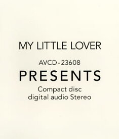 【国内盤CD】MY LITTLE LOVER ／ PRESENTS