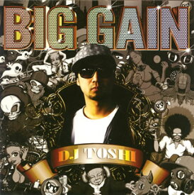 【国内盤CD】DJ TOSHI ／ BIG GAIN