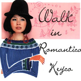 【国内盤CD】Keyco ／ Walk in Romantica