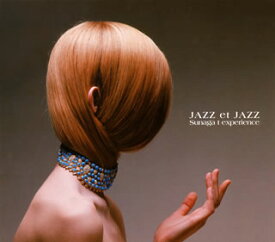 【国内盤CD】Sunaga t experience ／ JAZZ et JAZZ