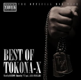 【国内盤CD】BEST OF TOKONA-X Mixed by DJ RYOW ／ Hosted by “E"qual，AKIRA(M.O.S.A.D.)