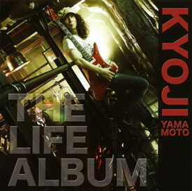 【国内盤CD】KYOJI YAMAMOTO ／ THE LIFE ALBUM