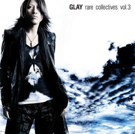 【国内盤CD】GLAY ／ rare collectives vol.3[2枚組]