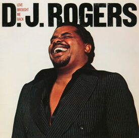 【国内盤CD】D.J.ロジャース ／ ラヴ・ブロート・ミー・バック[初回出荷限定盤(完全生産限定盤)]