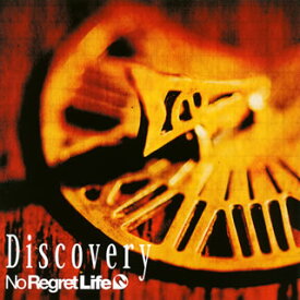 【国内盤CD】No Regret Life ／ Discovery