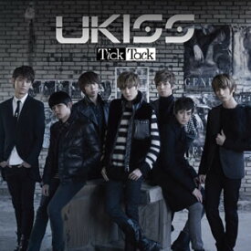 【国内盤CD】U-KISS ／ Tick Tack [CD+DVD][2枚組]