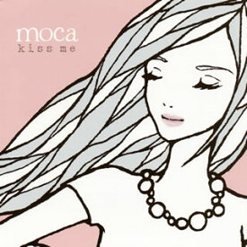 【国内盤CD】moca ／ kiss me