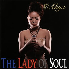 【国内盤CD】彩 Ahya ／ THE LADY OF SOUL