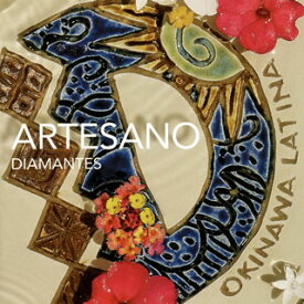 【国内盤CD】DIAMANTES ／ ARTESANO