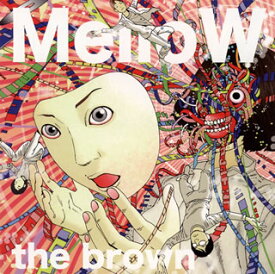 【国内盤CD】the brown ／ MelloW