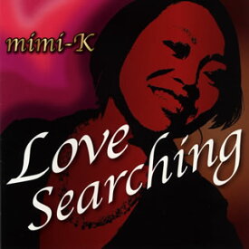 【国内盤CD】mimi-K ／ Love Searching