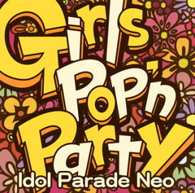 【国内盤CD】Girls Pop'n Party Idol Parade Neo