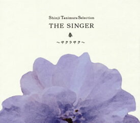 【国内盤CD】谷村新司 ／ Shinji Tanimura Selection THE SINGER・春〜サクラサク〜 [CD+DVD][2枚組]