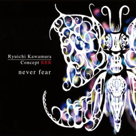 【国内盤CD】河村隆一 ／ Concept RRR never fear [CD+DVD][2枚組]