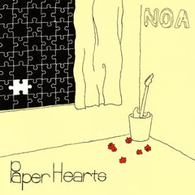 【国内盤CD】NOA ／ Paper Hearts