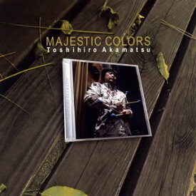 【国内盤CD】【新品】赤松敏弘 ／ マジェスティック・カラーズ
