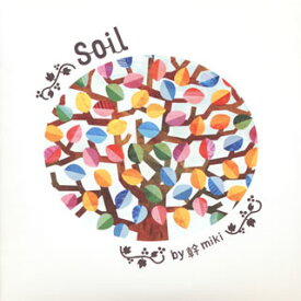 【国内盤CD】幹miki ／ Soil [CD+DVD][2枚組]