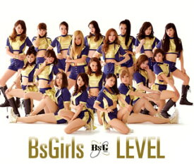 【国内盤CD】BsGirls ／ LEVEL [CD+DVD][2枚組]