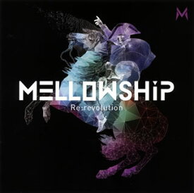 【国内盤CD】MELLOWSHiP ／ Re:revolution