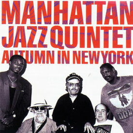 【国内盤CD】マンハッタン・ジャズ・クインテット ／ オータム・イン・ニューヨーク