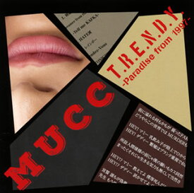 【国内盤CD】MUCC ／ T.R.E.N.D.Y.-Paradise from 1997-