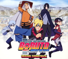 【国内盤CD】「BORUTO-NARUTO THE MOVIE-」ORIGINAL SOUNDTRACK ／ 高梨康治，刃-yaiba-