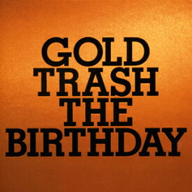 【国内盤CD】The Birthday ／ GOLD TRASH[2枚組]