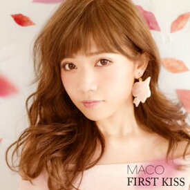 【国内盤CD】MACO ／ FIRST KISS