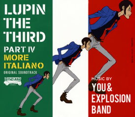 【国内盤CD】「ルパン三世 PART 4」オリジナル・サウンドトラック〜MORE ITALIANO ／ You&Explosion Band[2枚組]