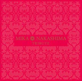 【国内盤CD】MIKA NAKASHIMA TRIBUTE