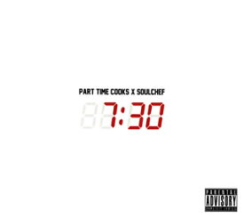 【国内盤CD】PART TIME COOKS×SOUL CHEF ／ 7:30