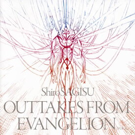 【国内盤CD】Shiro SAGISU OUTTAKES FROM EVANGELION(VOL.1) ／ ShiroSAGISU