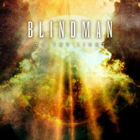 【国内盤CD】BLINDMAN ／ To the Light