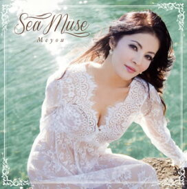 【国内盤CD】【新品】Meyou ／ ～Sea muse～