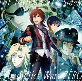 【国内盤CD】「アイドルマスター SideM」THE IDOLM@STER SideM〜Cybernetics Wars ZERO-願いを宿す機械の子-