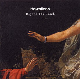 【国内盤CD】Hawaiian6 ／ Beyond The Reach