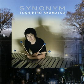 【国内盤CD】【新品】赤松敏弘 ／ シノニム