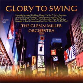 【国内盤CD】グレン・ミラー・オーケストラ ／ 栄光のグレン・ミラー楽団ベスト