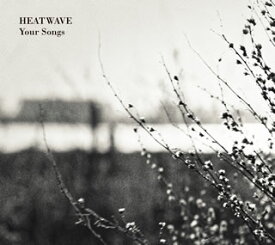 【国内盤CD】HEATWAVE ／ Your Songs[2枚組]
